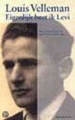 EIGENLIJK HEET IK LEVI 9789053302880 L. Velleman, Verzenden, Gelezen, L. Velleman