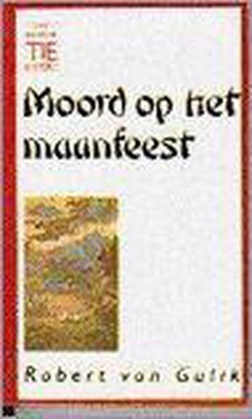 Moord op het maanfeest / Een rechter Tie mysterie / 19, Verzenden, Zo goed als nieuw, Robert van Gulik