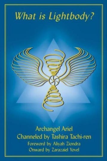 What is a Lightbody? 9780962720956 Tashira Tachi-ren, Verzenden, Tashira Tachi-ren