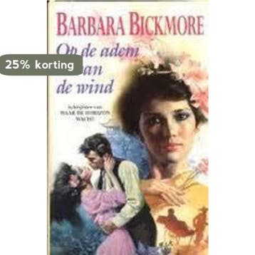 Op de adem van de wind 9789041001481 Barbara Bickmore, Verzenden, Barbara Bickmore