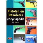 Pistolen en Revolvers encyclopedie 9789039602430, Verzenden, Gelezen, A.E. Hartink