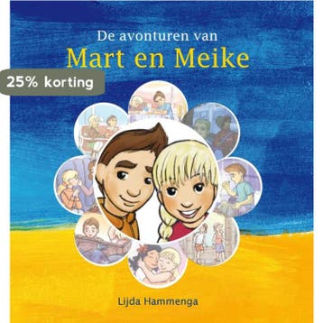 De avonturen van Mart en Meike 9789462781832 Lijda Hammenga, Verzenden, Lijda Hammenga