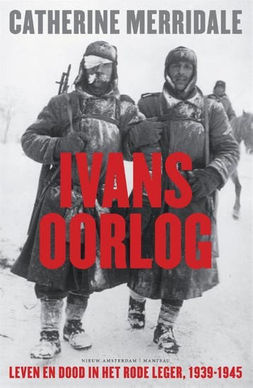 Ivans oorlog 9789046802106 Catherine Merridale, Verzenden, Catherine Merridale