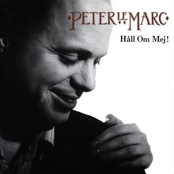 Peter LeMarc - Håll Om Mej!, Cd's en Dvd's, Verzenden, Gebruikt