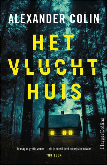 Het vluchthuis 9789402718638 Alexander Colin, Verzenden, Alexander Colin