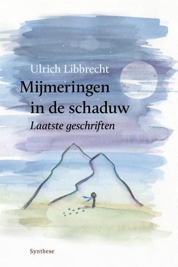 Mijmeringen In De Schaduw | Ulrich Libbrecht | Nieuw, Verzenden, Nieuw, Ulrich Libbrecht