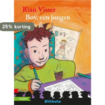 Boy, een jongen zoals ik / Bikkels / Groep 5 9789027660169, Verzenden, Gelezen, Rian Visser