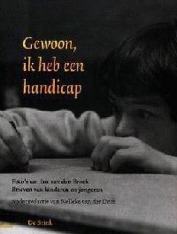 Gewoon Ik Heb Een Handicap - van den Broek, Verzenden
