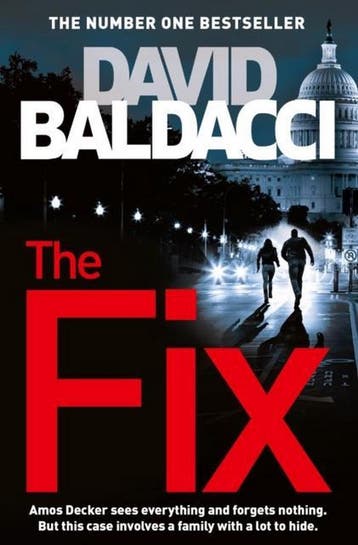 The Fix 9781447277446 David Baldacci, Verzenden, Gelezen, David Baldacci