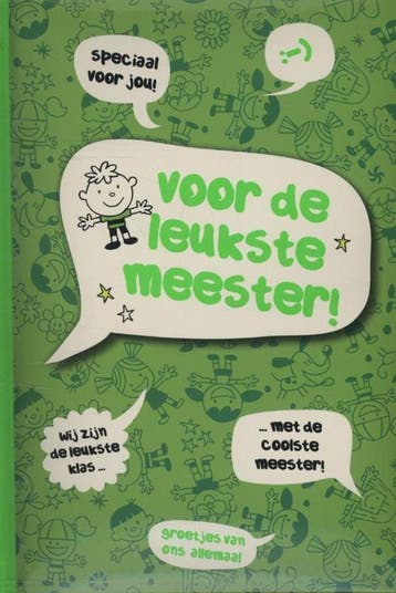 Voor de leukste meester 9789461443342, Verzenden, Gelezen