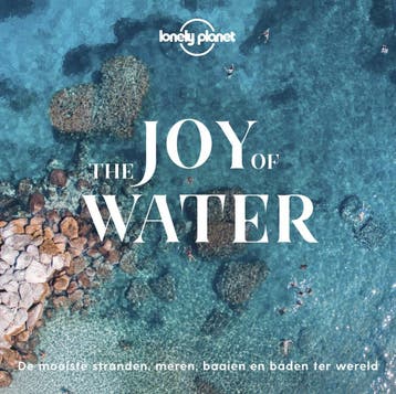 Lonely Planet - The joy of water (9789021576183), Boeken, Verzenden, Nieuw