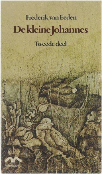 Kleine johannes / 2 9789022304662 Ed van Eeden, Boeken, Verzenden, Gelezen, Ed van Eeden