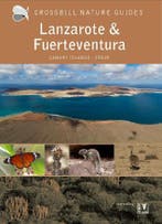 Crossbill Guide Lanzarote And Fuerteventura | Nieuw, Verzenden, Dirk Hilbers; Kees Woutersen; Constant Swinkels