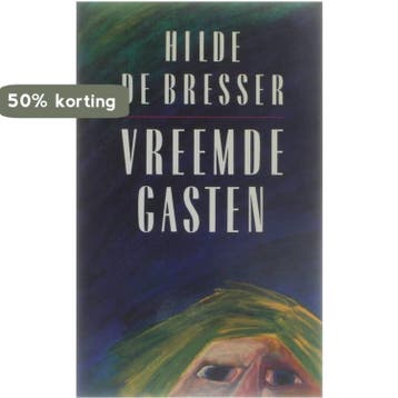 Vreemde gasten / Grote ABC / nr. 722 9789029506625, Verzenden, H. de Bresser
