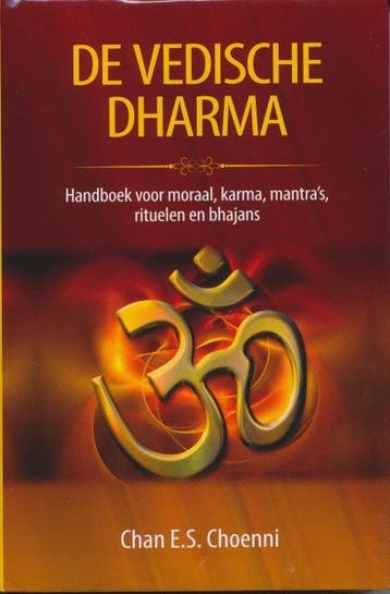 De Vedische Dharma | Chan Choenni | Nieuw, Verzenden, Nieuw, Chan Choenni