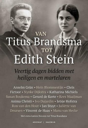 Van Titus Brandsma tot Edith Stein 9789493279018, Boeken, Verzenden, Zo goed als nieuw