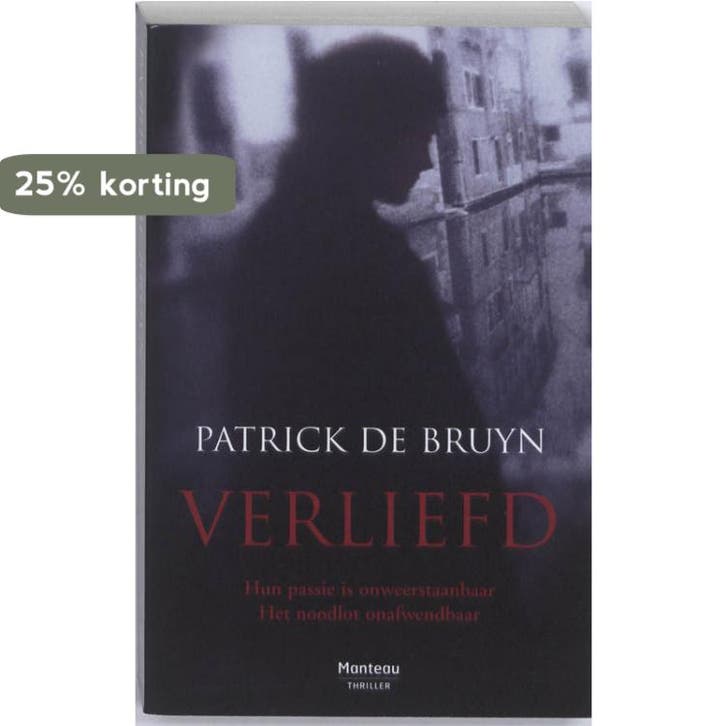 Thrillerpocket verliefd 9789022324400 Patrick De Bruyn, Boeken, Thrillers, Zo goed als nieuw, Verzenden