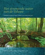 Het stromende water van de Veluwe 9789082691399, Boeken, Verzenden, Zo goed als nieuw, Frank de Zanger