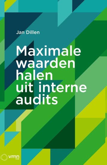 Maximale Waarden Halen Uit Interne Audits | Jan Dillen, Boeken, Verzenden, Nieuw, Jan Dillen