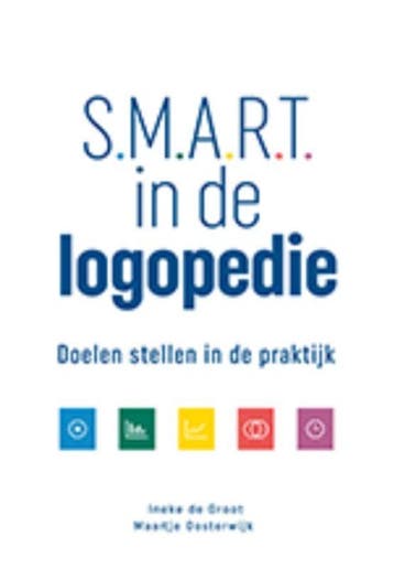 SMART in de logopedie 9789023254836 Ineke de Groot, Verzenden, Zo goed als nieuw, Ineke de Groot