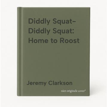 Diddly Squat- Diddly Squat: Home to Roost 9781405972253, Verzenden, Gelezen, Jeremy Clarkson