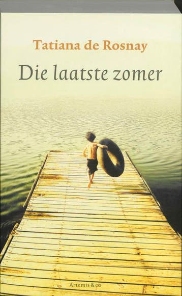 Die laatste zomer 9789047201113 Tatiana de Rosnay, Verzenden, Gelezen, Tatiana de Rosnay