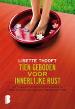 Tien geboden voor innerlijke rust 9789022569429, Verzenden, Lisette Thooft