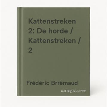 Kattenstreken 2: De horde / Kattenstreken / 2 9789464843040, Verzenden, Zo goed als nieuw, Frédéric Brrémaud