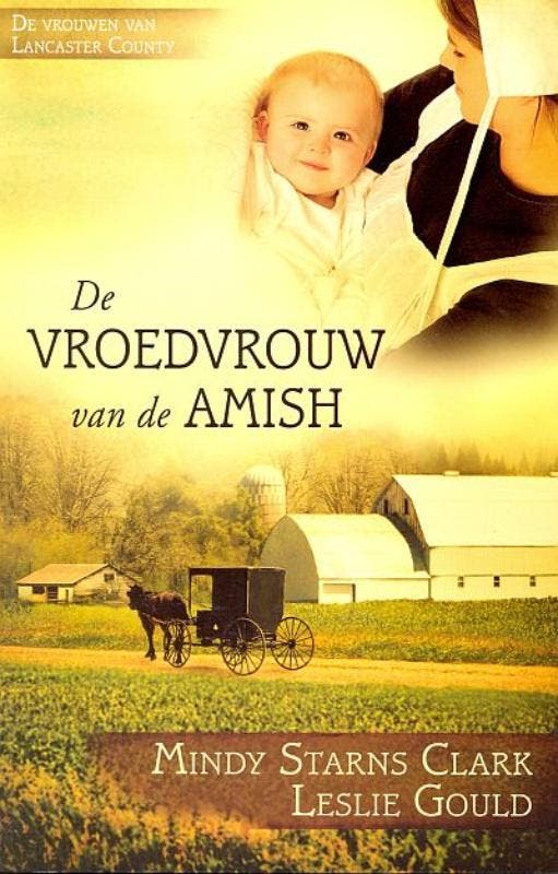 De vroedvrouw van de Amish 9789064511561 Mindy Starns Clark, Livres, Romans, Envoi