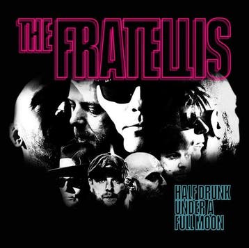 The Fratellis - Half Drunk Under A Full Moon, Verzenden, Gebruikt