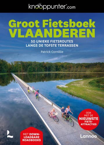 Groot Fietsboek Vlaanderen / Knooppunter.com [fietsgidsen], Boeken, Verzenden, Zo goed als nieuw, Patrick Cornillie