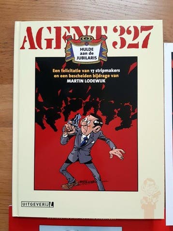 Agent 327 - Hulde aan de Jubilaris - Beurseditie - 1 Album -, Nieuw