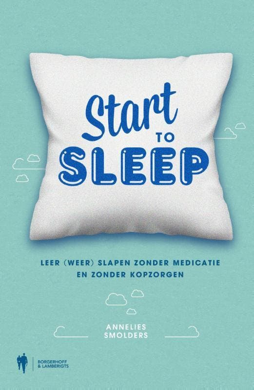 Start to sleep 9789089317087 Annelies Smolders, Livres, Psychologie, Envoi
