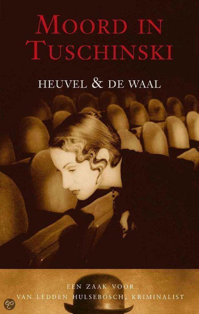 Moord in Tuschinski 9789026118784 Heuvel, Livres, Policiers, Envoi