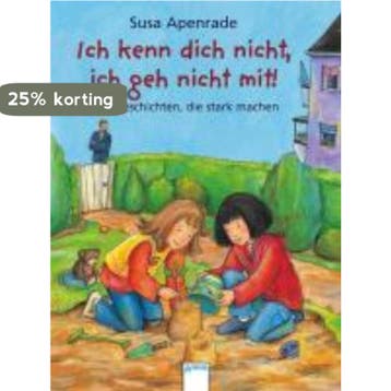 Ich kenn dich nicht, ich geh nicht mit! 9783401501314, Livres, Verzenden, Susa Apenrade