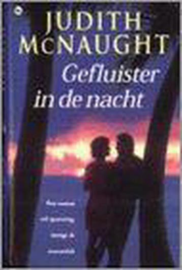 Gefluister in de nacht - Judith McNaught 9789044300093, Boeken, Verzenden, Gelezen, Judith McNaught