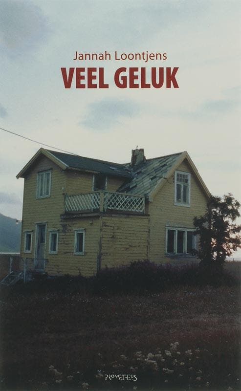 Veel geluk 9789044609561 Jannah Loontjens, Livres, Romans, Envoi