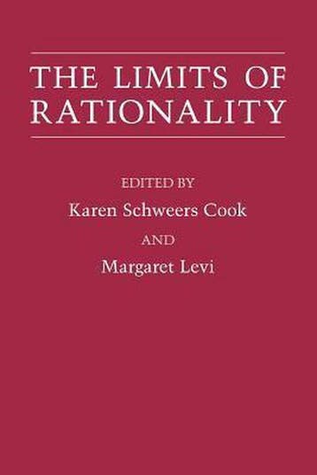 The Limits Of Rationality 9780226742397 Karen Schweers Cook, Verzenden, Gelezen, Karen Schweers Cook