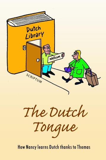 The Dutch Tongue 9789055946334 B. van der Have, Verzenden, B. van der Have