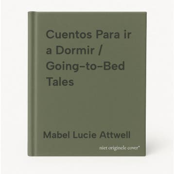 Cuentos Para ir a Dormir / Going-to-Bed Tales 9788426130587, Boeken, Verzenden, Gelezen, Mabel Lucie Attwell