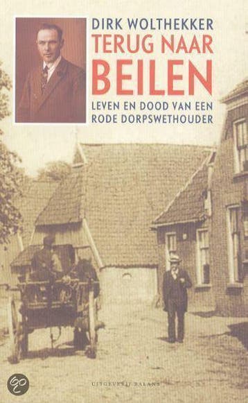 TERUG NAAR BEILEN 9789050186049 D. Wolthekker, Verzenden, D. Wolthekker