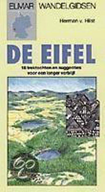De Eifel / Elmar wandelgidsen 9789038903279 H. van Hilst, Verzenden, H. van Hilst