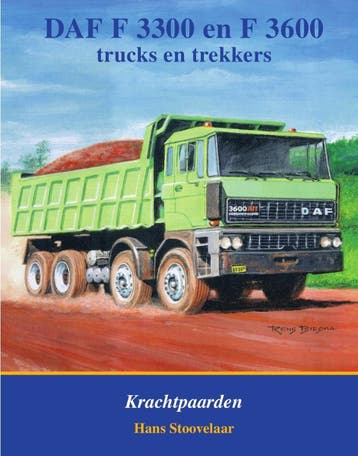 Daf F3300 En F3600 | Hans Stoovelaar | Nieuw, Verzenden, Nieuw, Hans Stoovelaar
