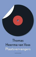 Plaatsvervangers (9789400406544, Thomas Heerma van Voss), Verzenden, Nieuw