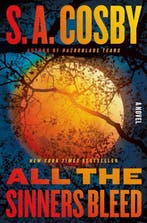 All the Sinners Bleed 9781250831910 S a Cosby, Livres, Verzenden, S a Cosby