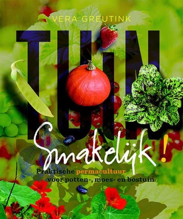 Tuin Smakelijk | Vera Greutink | Nieuw, Verzenden, Nieuw, Vera Greutink