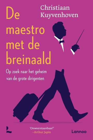 De maestro met de breinaald 9789401486583, Verzenden, Zo goed als nieuw, Christiaan Kuyvenhoven