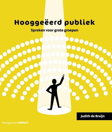 Hooggeëerd publiek 9789462762244 Judith de Bruijn, Verzenden, Judith de Bruijn