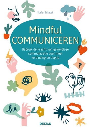 Mindful communiceren 9789044766745 Stefan Bukacek, Verzenden, Gelezen, Stefan Bukacek