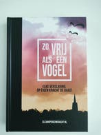 Zo vrij als een vogel - elke verslaving op eigen kracht de, Boeken, Verzenden, Zo goed als nieuw, Koen Michielsen